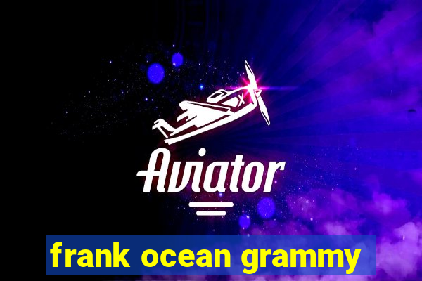 frank ocean grammy